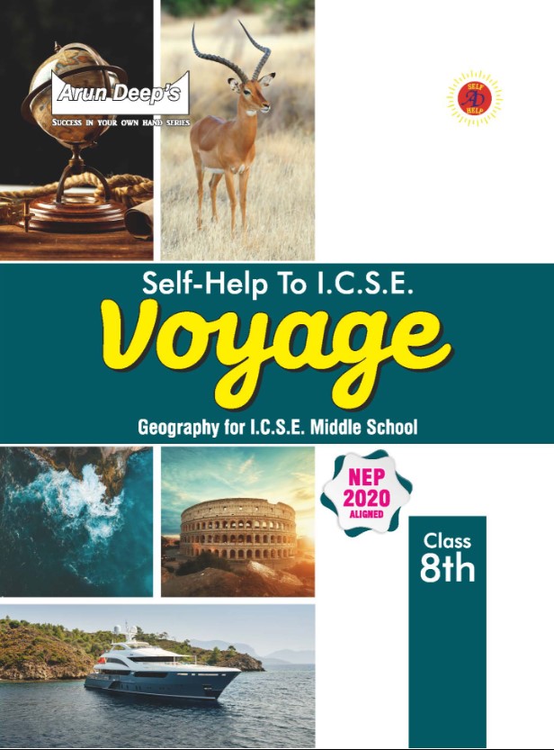 Arun Deeps Self-Help to I.C.S.E. Voyage 8 : 2025-26 EDITION (BASED ON LATEST ICSE SYLLABUS)